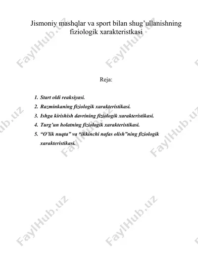 jismoniy mashqlar va sport bilan shug’ullanishning fiziologik xarakteristkasi — DOC