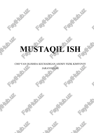 cho‘yan olishda kechadigan asosiy fizik kimyoviy jarayonlar — DOCX