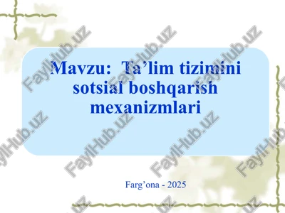 ta’lim tizimini sotsial boshqarish mexanizmlari — PPT