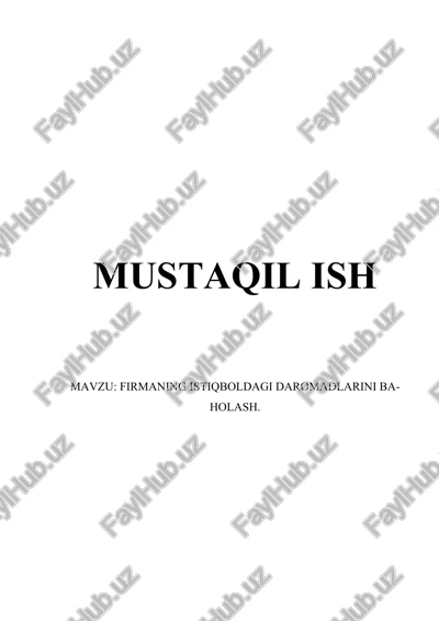 firmaning istiqboldagi daromadlarini baholash — DOCX