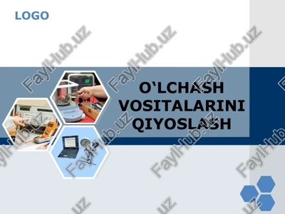 o‘lchash vositalarini qiyoslash — PPTX