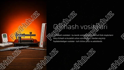 o'lchash vositalari — PPTX