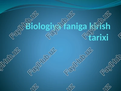 biologiyafanigakirishtarixi — PPTX