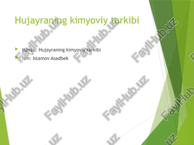 hujayraning kimyoviy tarkibi — PPTX