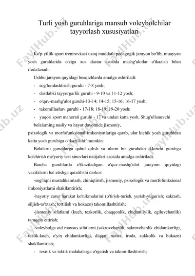 turli yosh guruhlariga mansub voleybolchilar tayyorlash xususiyatlari — DOC