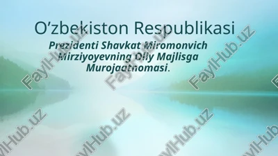oliy majlisga murojaatnomasi — PPTX