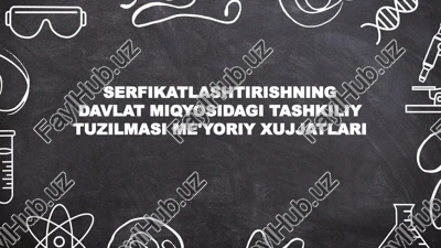 sertifikatlashtirishning davlat boshqaruvi — PPTX