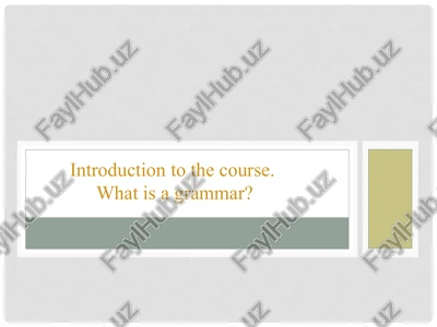 introduction to grammar course — PPTX