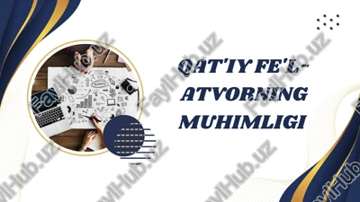 qat'iy fe'l-atvorning muhimligi — PDF