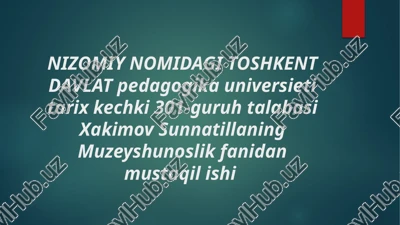 o’zbekiston davlat sanʼat muzeyi — PPTX