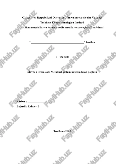 hromlash: metal ust qatlamini xrom bilan qoplash — DOCX