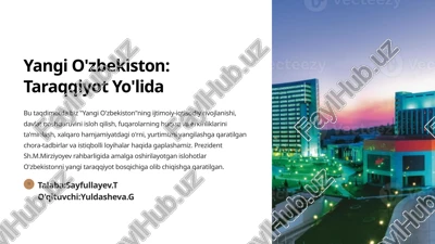 yangi o'zbekiston: taraqqiyot yo'lida — PPTX