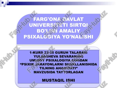 psixik jarayonlarni shakllanishida tilning ahamiyati — PPTX