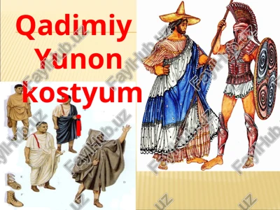 qadimiy yunon kostyumi — PPTX