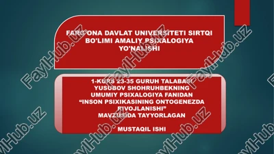 ontogenezda psixikaning rivojlanishi — PPTX