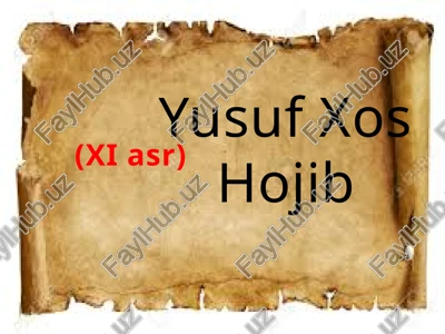 yusuf xos hojib — PPTX