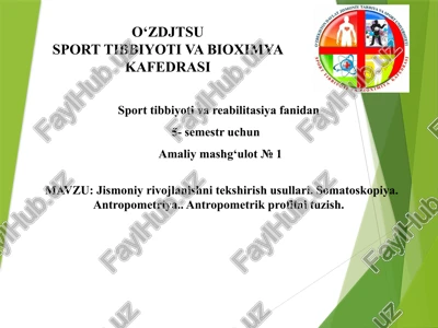 amaliy mashq "jismoniy rivojlanishni tekshirish usullari" — PPTX