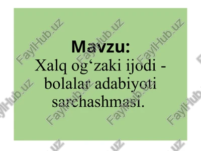 xalqog‘zakii jodi-bolalar adabiyotisarchashmasi — PPTX