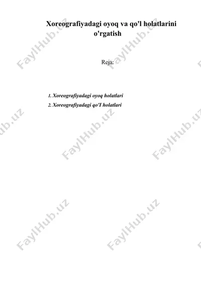xoreografiyadagi oyoq va qo'l holatlarini o'rgatish — DOC