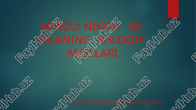 nikoh va oilaning ahloqiy asoslari — PPT