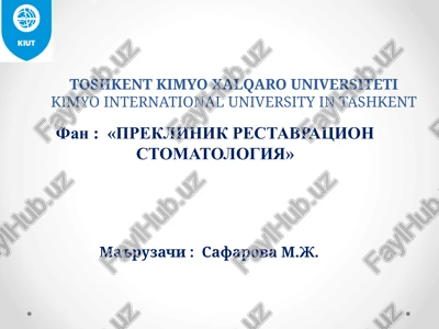 fan:«preklinikrestavratsion stomatologiya» — PPTX