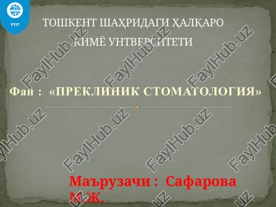preklinik stomatologiya — PPTX