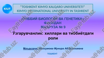 tibbiy biologiya vagenetika — PPT
