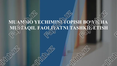 muammo yechimini topish boʻyicha — PPT
