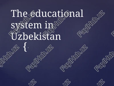 education system in uzbekistan — PPTX