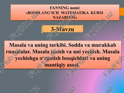 boshlang’ich matematika kursinazariysi — PPTX