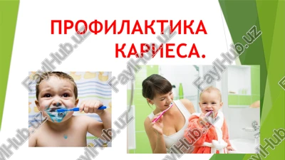 profilaktika kariesa — PPTX