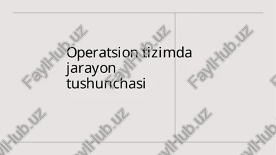 operatsiontizimdajarayontushunchasi — PPTX