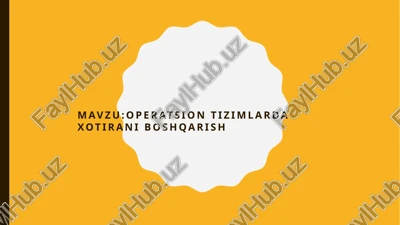 operatsion tizimlarda xotirani boshqarish — PPTX