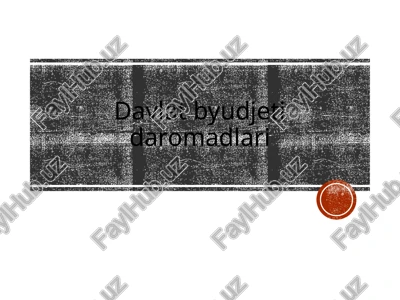 davlat budjeti daromadlari — PPTX