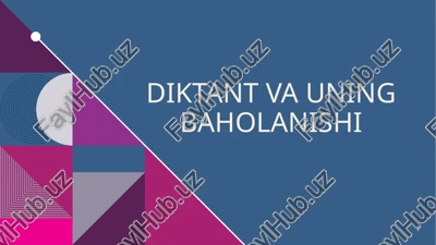 diktant va uning baholanishi — PPTX