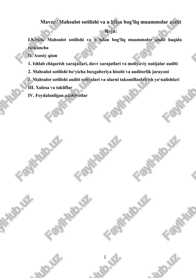 mahsulot sotilishi va u bilan bog'liq muammolar audit kurs ishi — DOCX