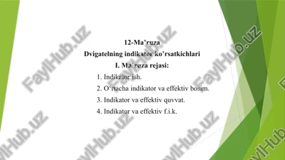 dvigatelning idikator ko'rsatkichlari — PPTX