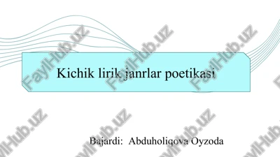 kichik lirik janrlar poetikasi slayd — PPTX