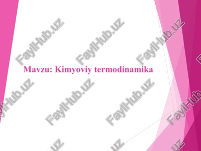 kimyoviy termodinamika — PPT