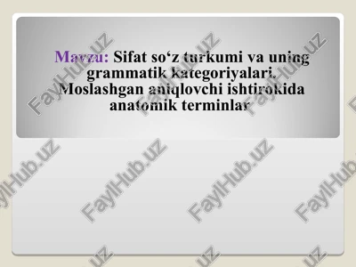 sifat so‘z turkumiva uning grammatik kategoriyalari — PPT