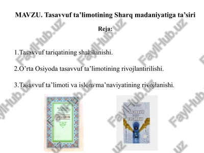tasavvufta’limotining sharq madaniyati — PPTX