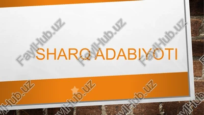 sharq adabiyoti haqida — PPTX