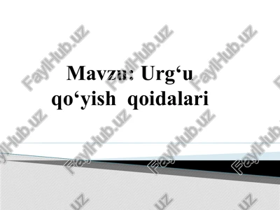 urg‘uqo‘yish qoidalari — PPTX
