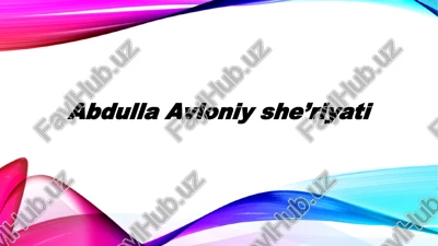 abdulla avloniyshe’riyati — PPTX