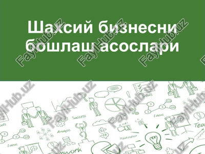 shaxsiy biznesni boshlash asoslari — PPTX