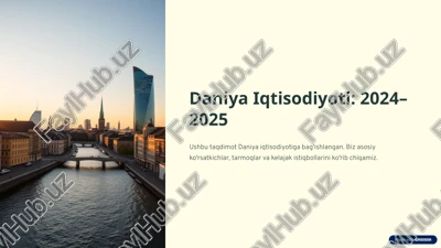 daniya iqtisodiyoti: 2024–2025 — PPTX
