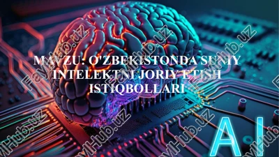 o'zbekistonda sun'iy intellekt sohasi — PPTX