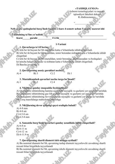 neft va gaz quduqlarini burg’ilash fanidan 2-kurs 4-semetr uchun yakuniy nazorat ishi — DOCX