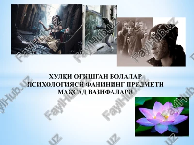 xulqi o'g'ishgan bolalar psixologiyasi — PPTX