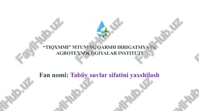 tiqxmmi mtuning qarshi irrigatsiya va agrotexnologiyalar instituti — PPTX